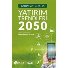 Tarım ve Gıdada Yatırım Trendleri 2050