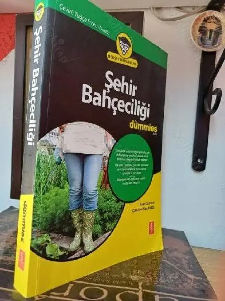 Şehir Bahçeciliği For Dummies- Urban Gardening For Dummies