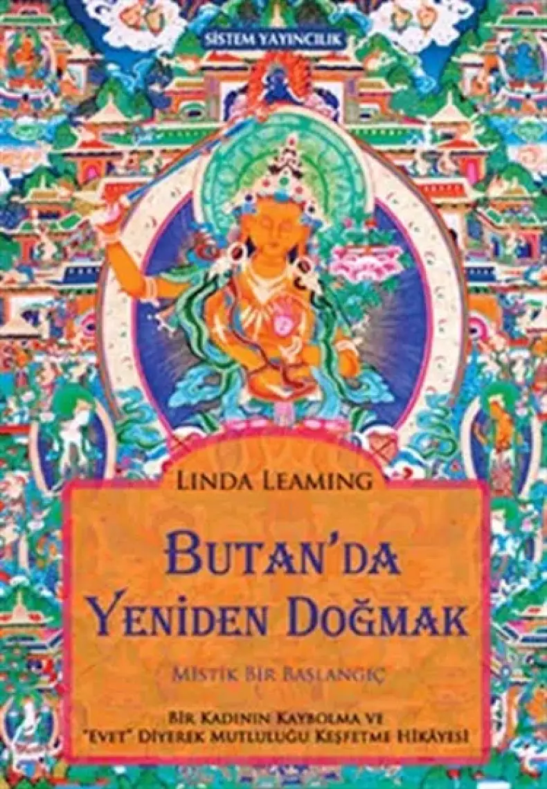 Butan’Da Yeniden Doğmak: Mistik Bir Başlangıç-Linda Leaming