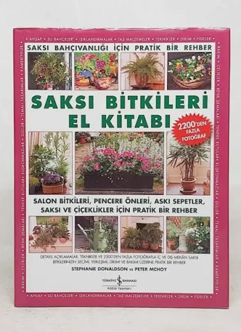 Saksı Bitkileri El Kitabı - Peter Mchoy