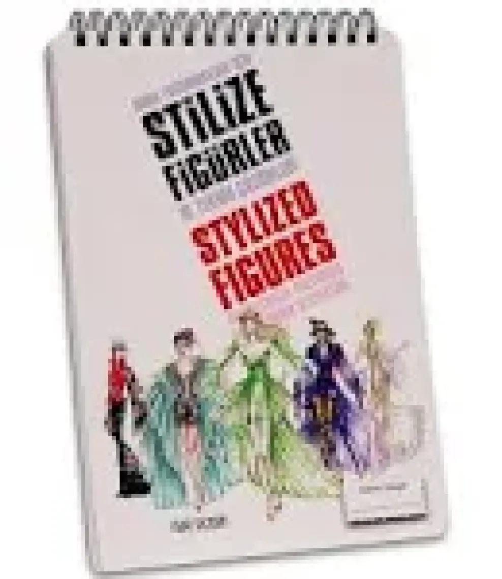 Moda Tasarımcıları İçin Stilize Figürler Ve Teknik Çözümler - Nur Sezgin