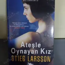 Ateşle Oynayan Kız - Stieg Larsson