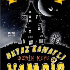 Beyaz Kanatlı Vampir 6 - Derin Kuyu