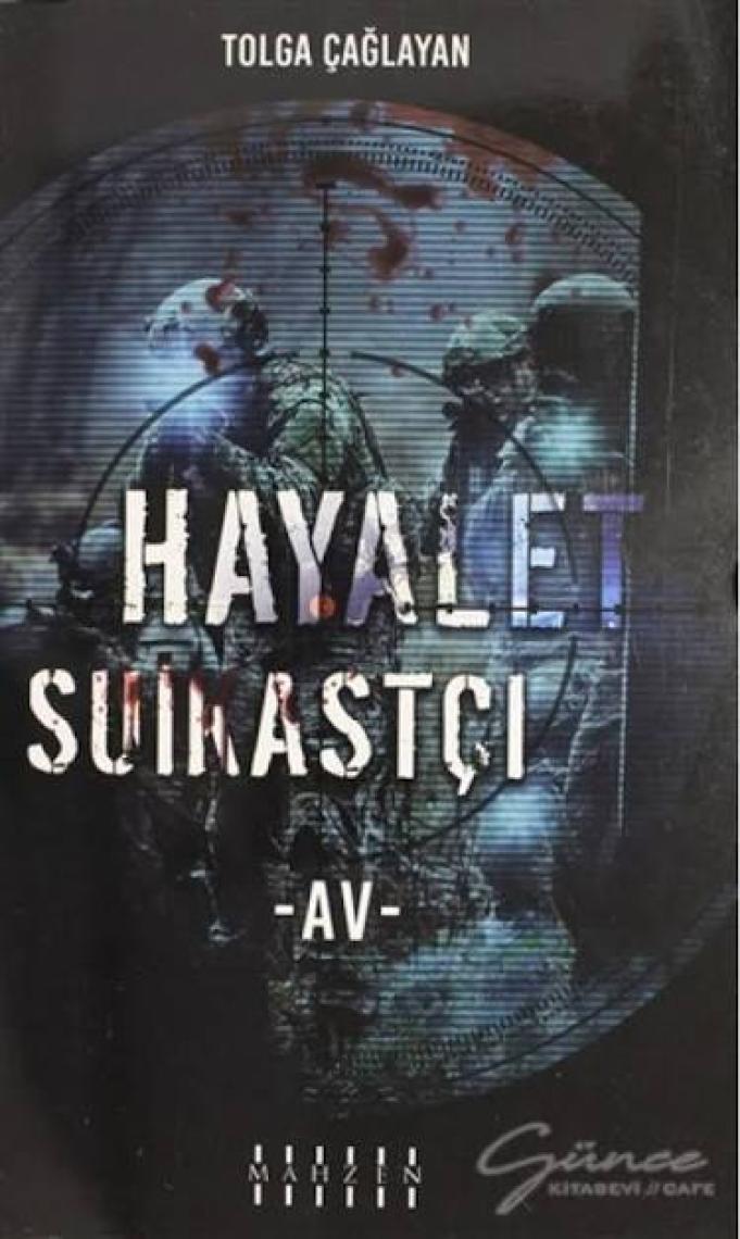 Hayalet Suikastçi - Av