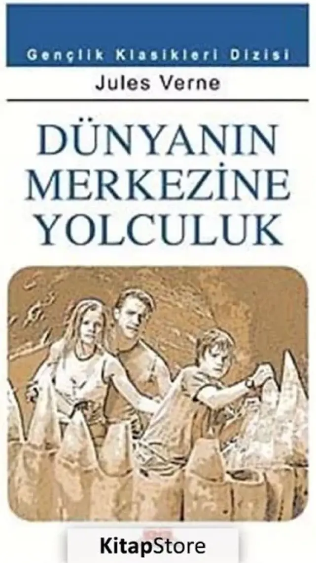 Dünyanın Merkezine Yolculuk - Jules Verne