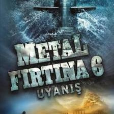 Metal Fırtına 6: Uyanış - Burak Turna