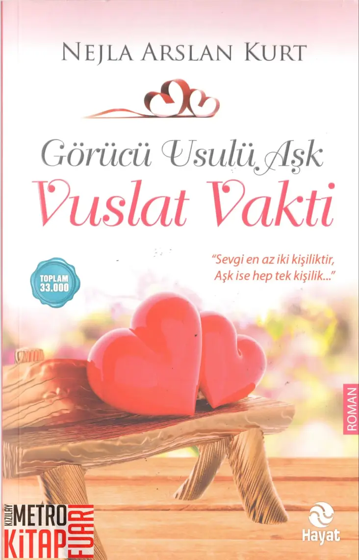 Görücü Usulü Aşk: Vuslat Vakti - Nejla Arslan Kurt