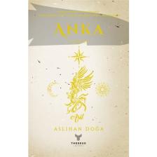 Anka 4. Kitap - Aslıhan Doğa