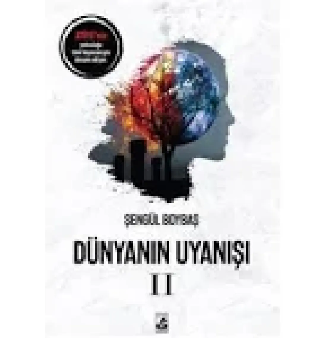Dünyanın Uyanışı - Dünyanın Uyanışı 2 - Şengül Boybaş