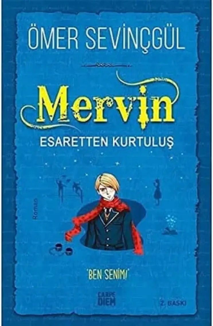 Mervin – 2 / Esaretten Kurtuluş - Ömer Sevinçgül