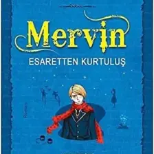 Mervin – 2 / Esaretten Kurtuluş - Ömer Sevinçgül