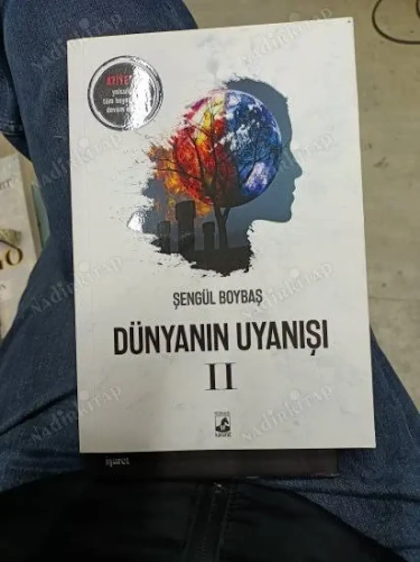 Dünyanın Uyanışı 2 - Şengül Boybaş