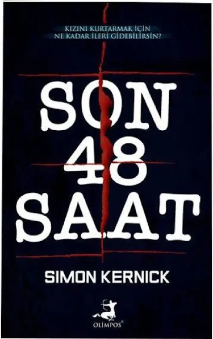 Son 48 Saat - Simon Kernick