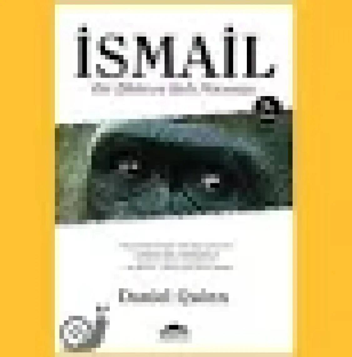 İsmail - Daniel Quinn
