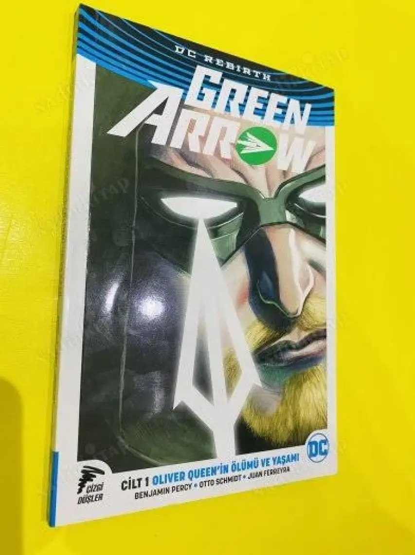 Green Arrow Rebirth Cilt 1