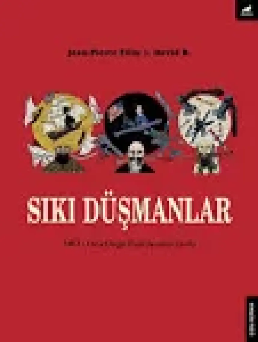Sıkı Düşmanlar - Jean - Pierre Filiu