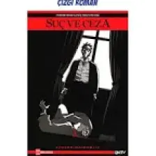 Suç ve Ceza - Fyodor Mihayloviç Dostoyevski