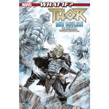 Presstij - What If? Thor Buz Devleri Tarafından Yetiştirilseydi