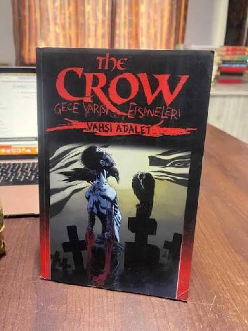 Presstij - The Crow Gece Yarısı Efsaneleri Cilt 3 - Vahşi Adalet