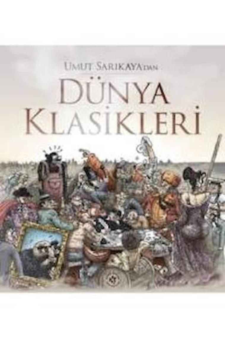 Dünya Klasikleri  | Umut Sarıkaya |