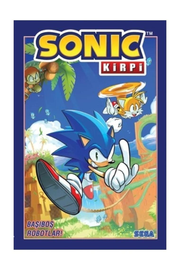 Kirpi Sonic Cilt 1 - Başıboş Robotlar!
