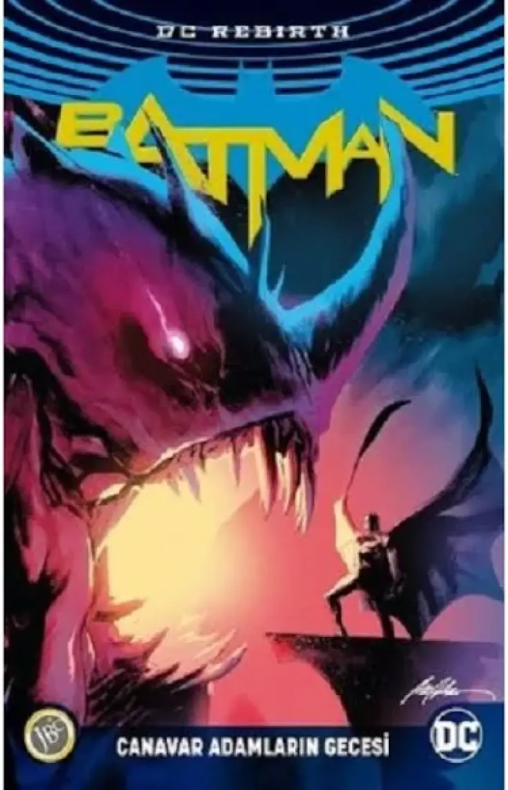 Batman Rebirth Canavar Adamların Gecesi
