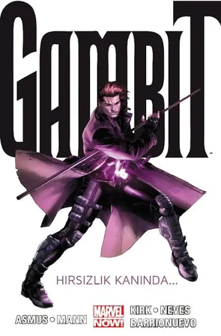 Gambit Cilt 1 Hırsızlık Kanında - James Asmus