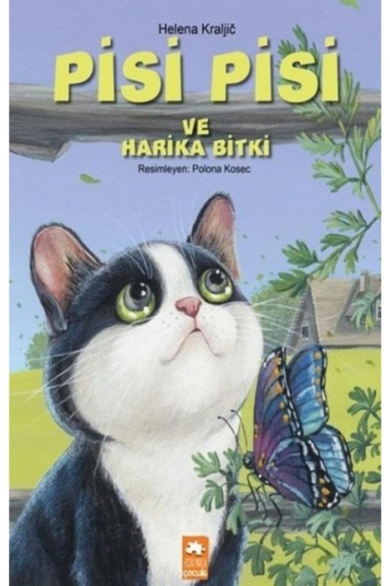 Pisi Pisi Ve Harika Bitki