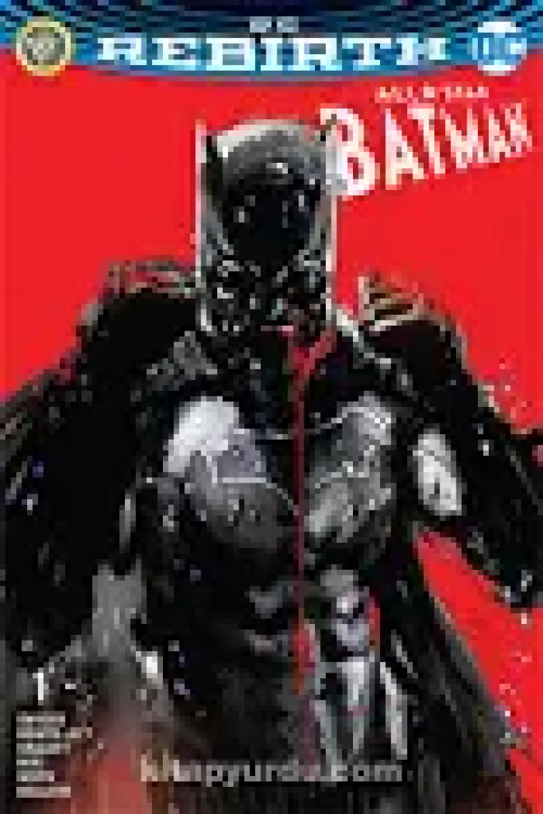 All-Star Batman Sayı 1 ( DC Rebirth )