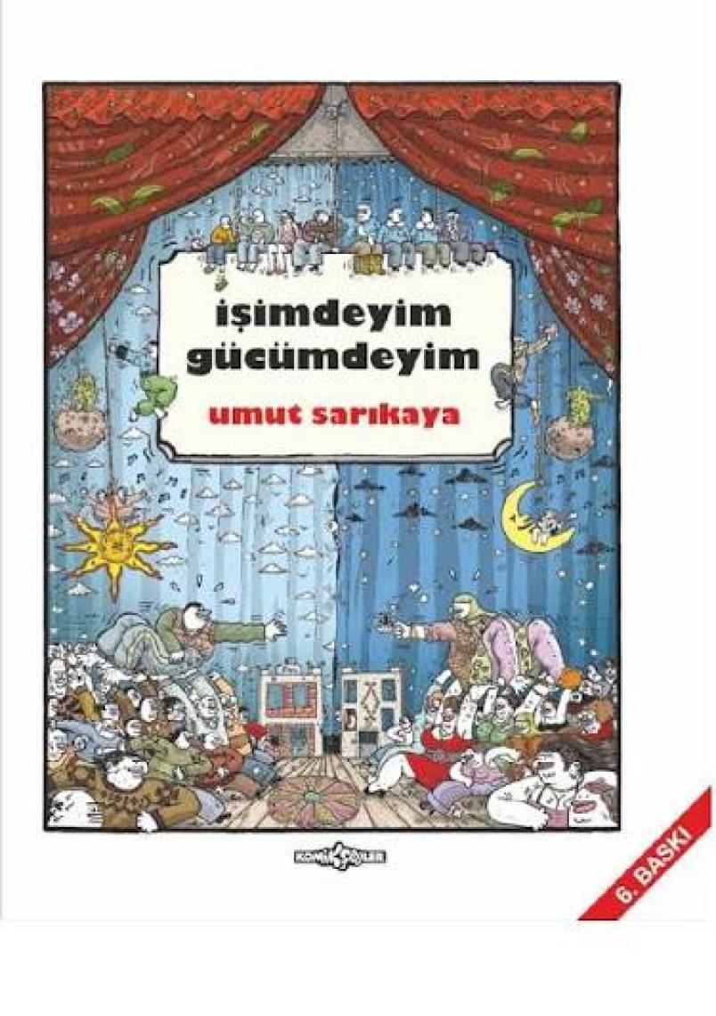 İşimdeyim Gücümdeyim Cilt 1