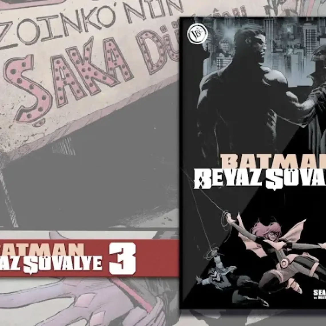 Batman Beyaz Şövalye Sayı 3 - Sean Murphy