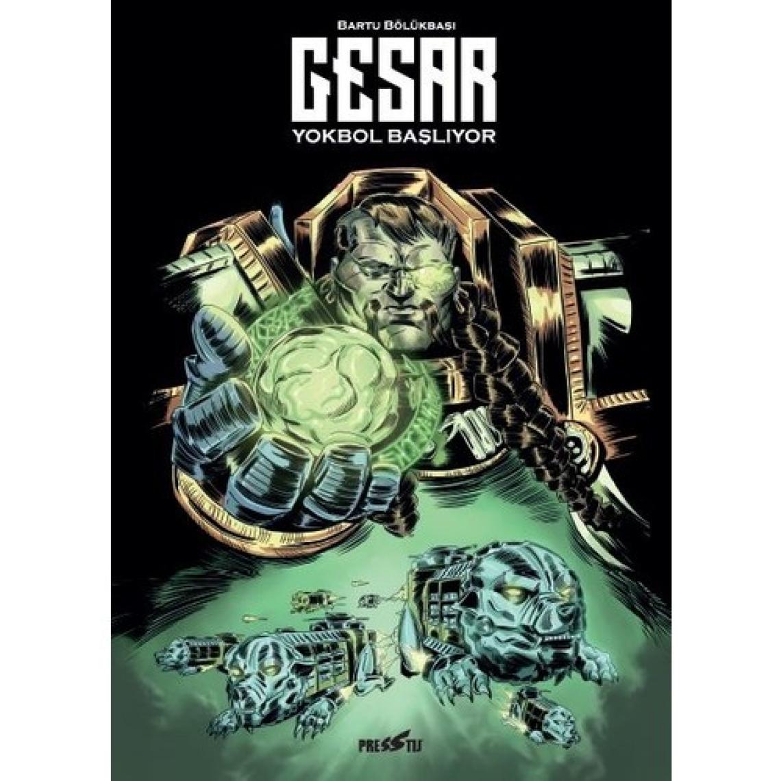 Presstij - Gesar: Yokbol Başlıyor - 3. Baskı