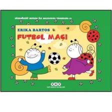 Futbol Maçı 27 - Uğurböceği Sevecen İle Salyangoz Tomurcuk  - Erika Bartos