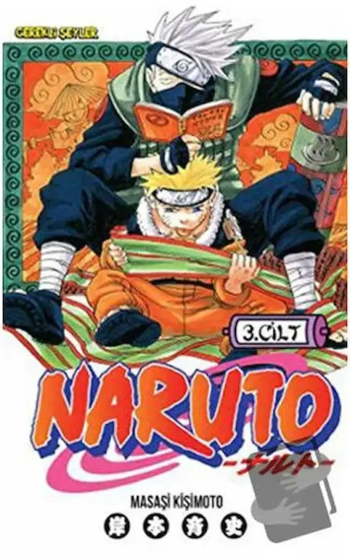 Naruto 3. Cilt - Rüya Uğruna - Masaşi Kişimoto