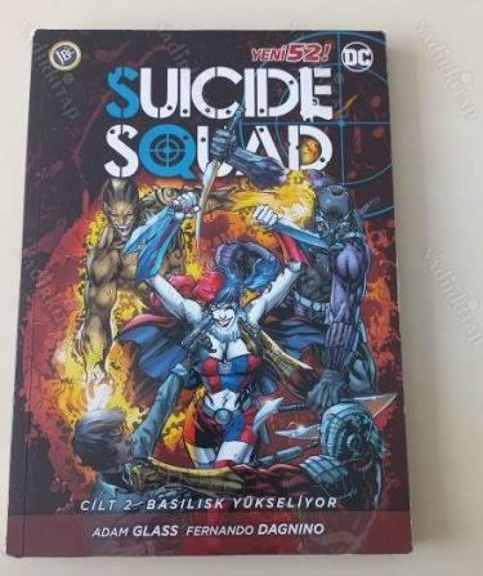 Suicide Squad Yeni 52 Cilt 3-Ölüm Enayiler İçindir