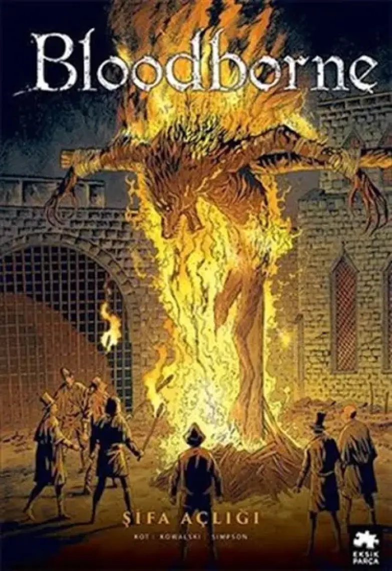 Bloodborne: 2: Şifa Açlığı -  Ales Kot