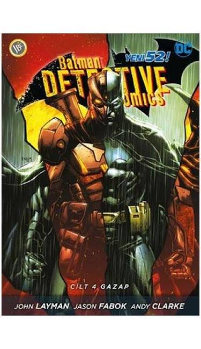 DC Comics Batman Dedektif Hikayeleri - Gazap Cilt 4