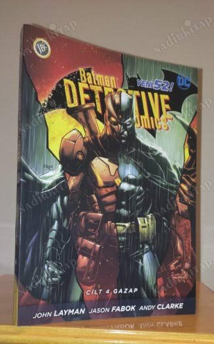 DC Comics Batman Dedektif Hikayeleri - Gazap Cilt 4