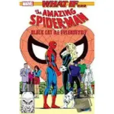 Presstij What If? Spider-Man Black Cat ile Evlenseydi?