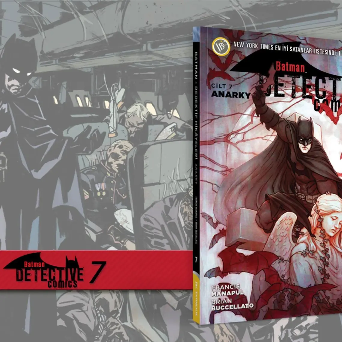 Batman - Dedektif Hikayeleri Cilt 7: Anarky