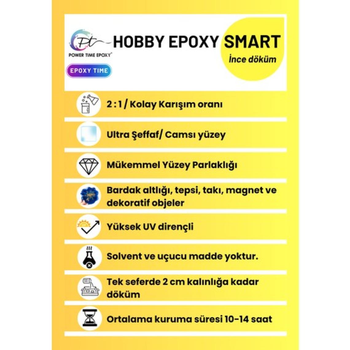 Power Time Epoxy 3 kg Hobby Epoxy Smart/ Ultra Şeffaf ve Parlak Epoksi Ince Döküm Hobi Epoksi Reçine 3 kg