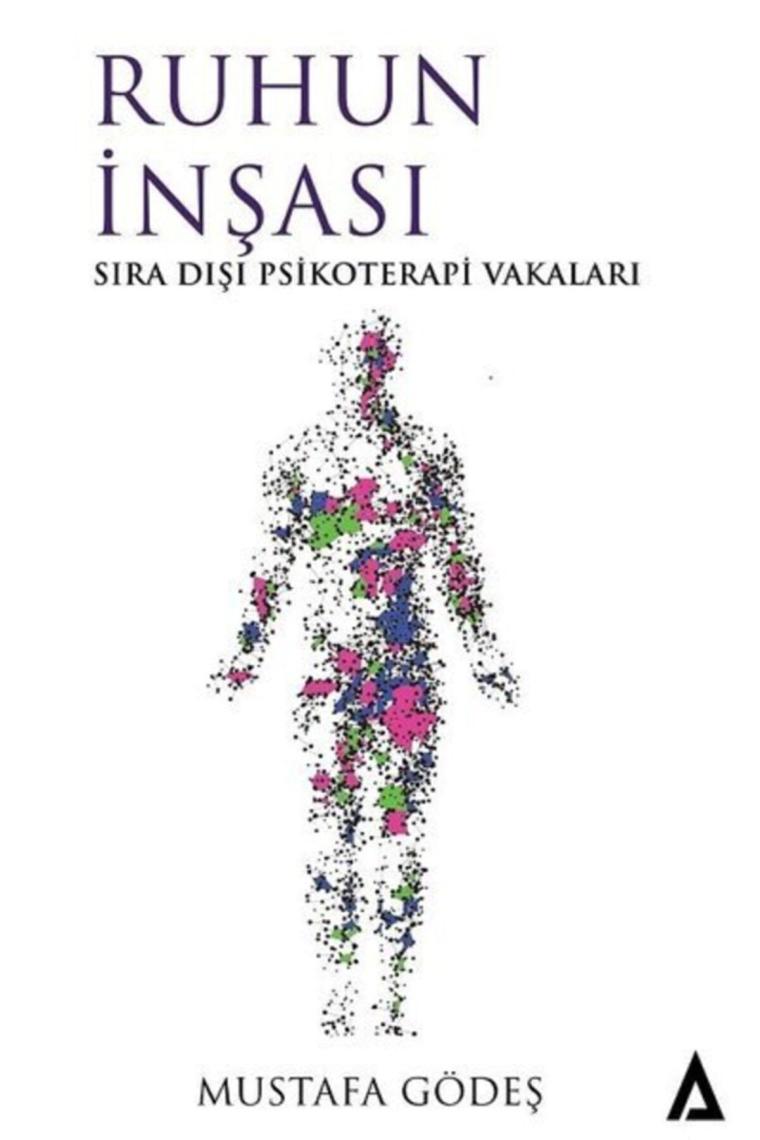 Ruhun Inşası & Sıra Dışı Psikoterapi Vakaları