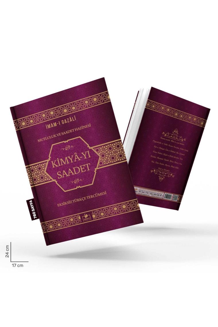 Kimya-yı Saadet Tam Metin Türkçe Tercümesi (CİLTLİ ITHAL KAĞIT) & Mutluluk Ve Saadet Hazinesi
