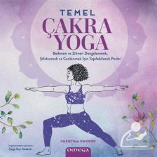 Temel Çakra Yoga (renkli Resimli)