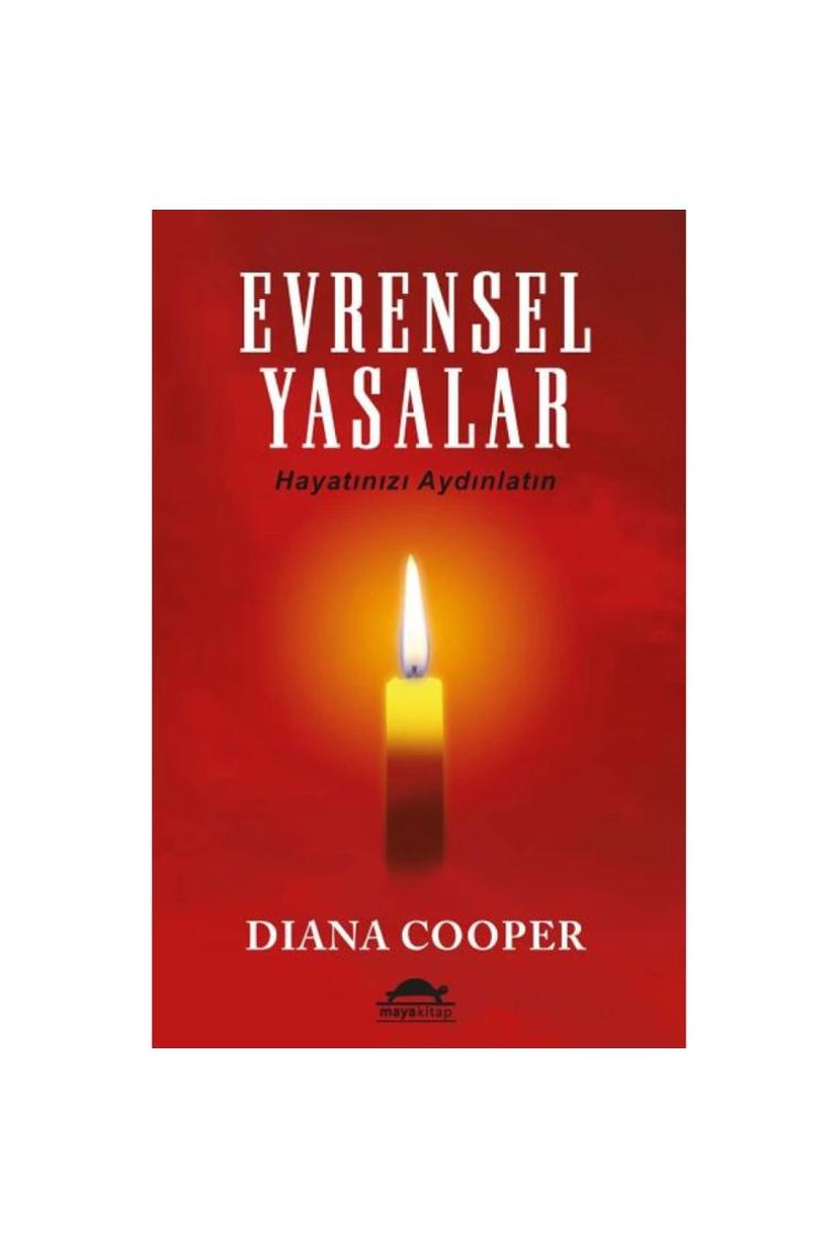 Evrensel Yasalar - Hayatınızı Aydınlatın