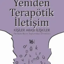 Yeniden Terapötik Iletişim - Kişiler Arası Ilişkiler
