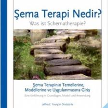 Şema Terapi Nedir? Şema Terapinin Temellerine, Modellerine Ve Uygulanmasına Giriş - Was Ist Schemath