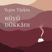 Büyü Dükkanı Yeşim Türköz