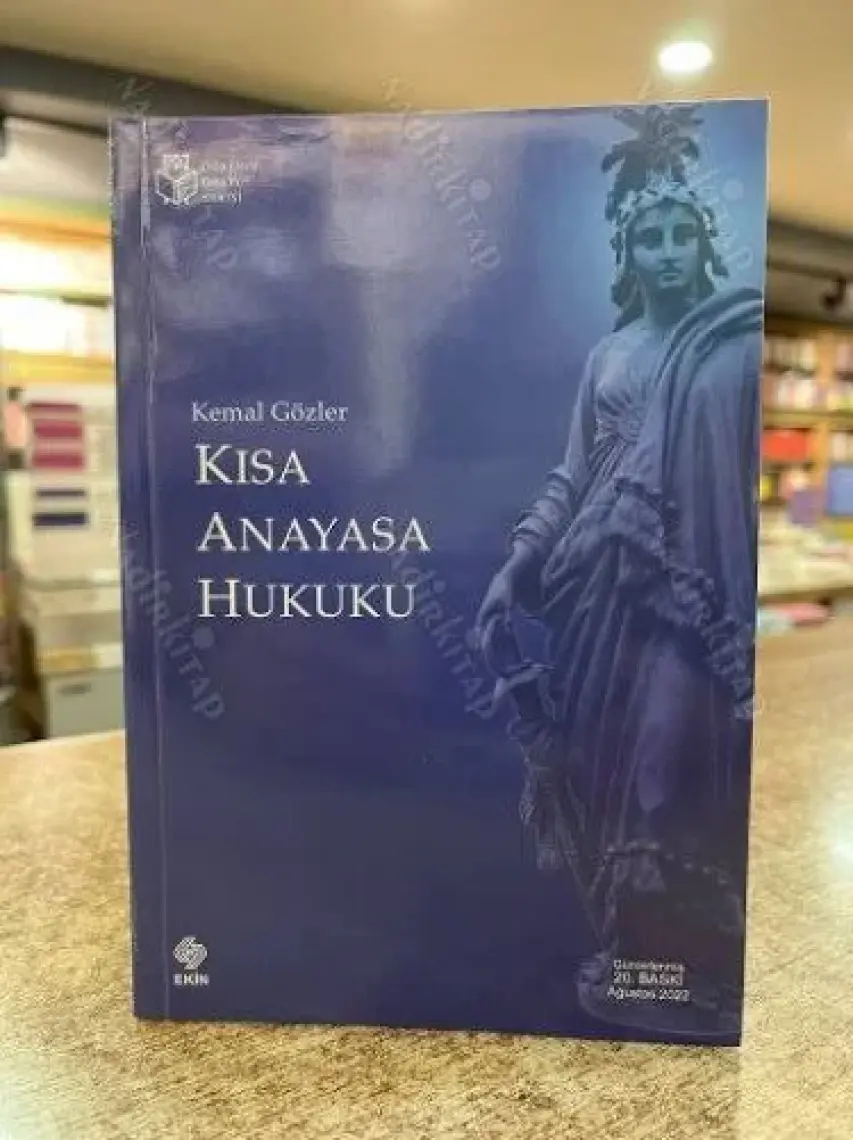 Kısa Anayasa Hukuku - Kemal Gözler