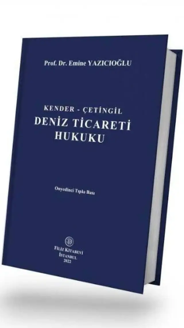 Deniz Ticareti Hukuku - Emine Yazıcıoğlu
